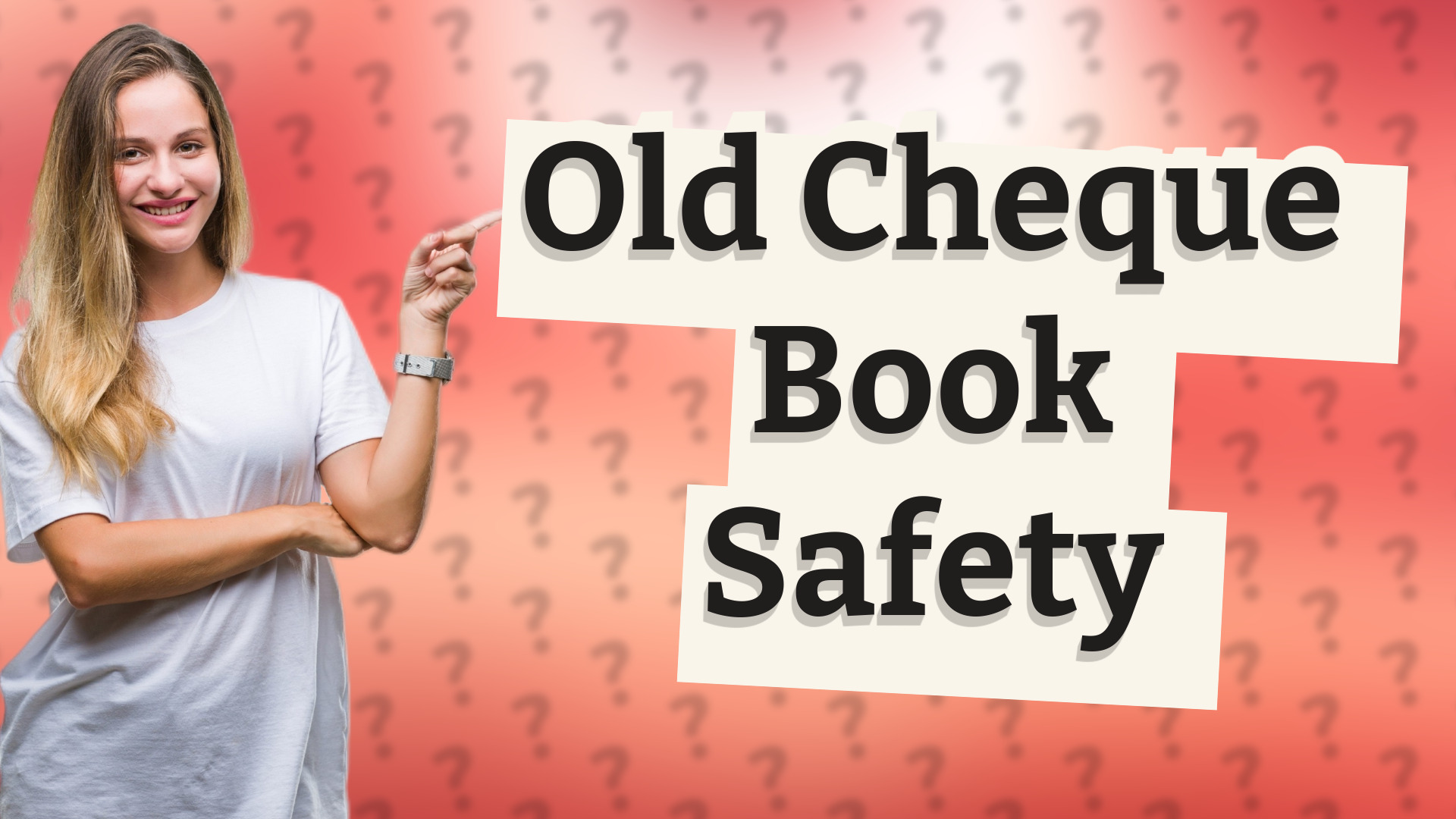 Old Cheque Book Safety
