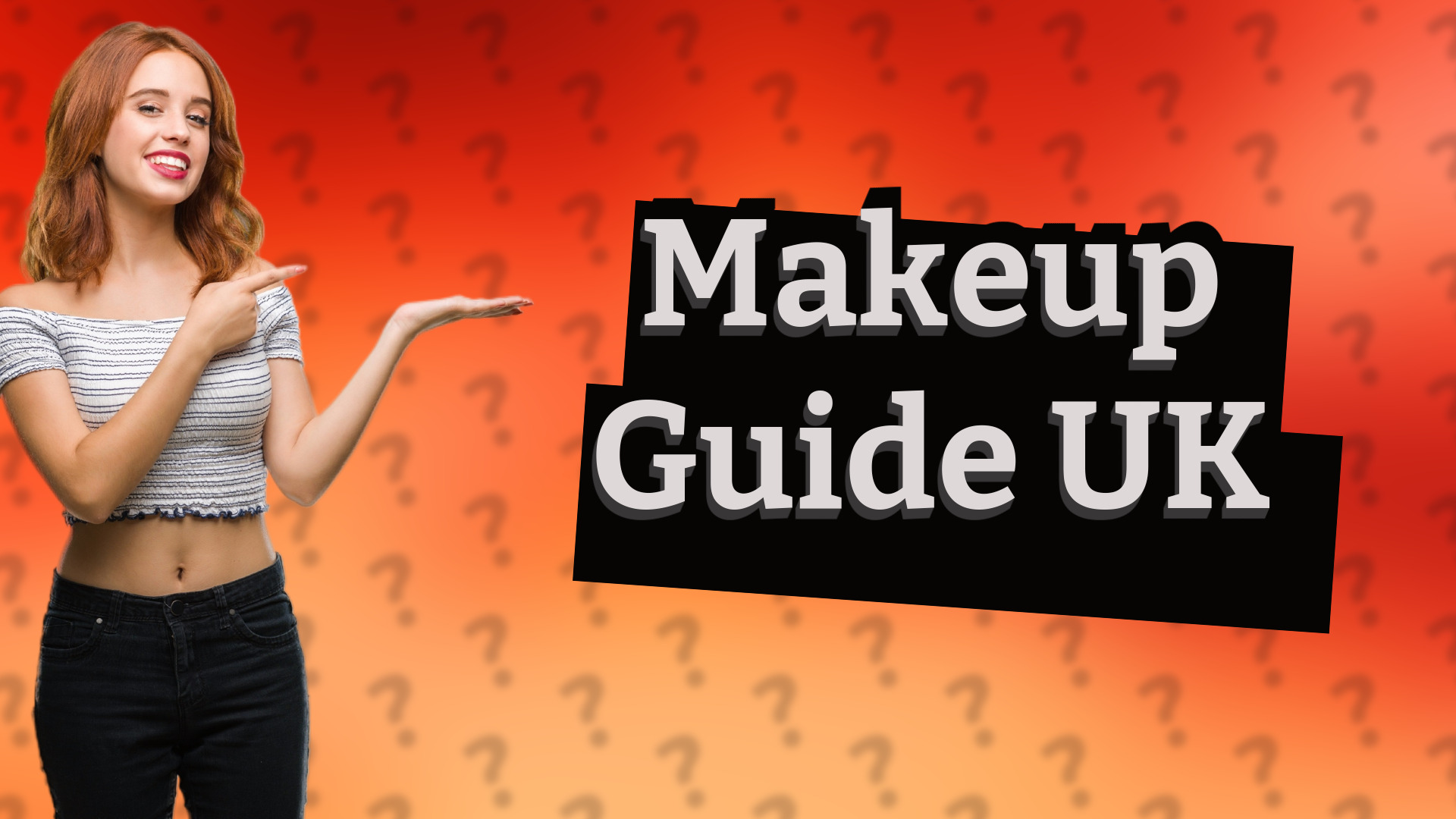 Makeup Guide UK