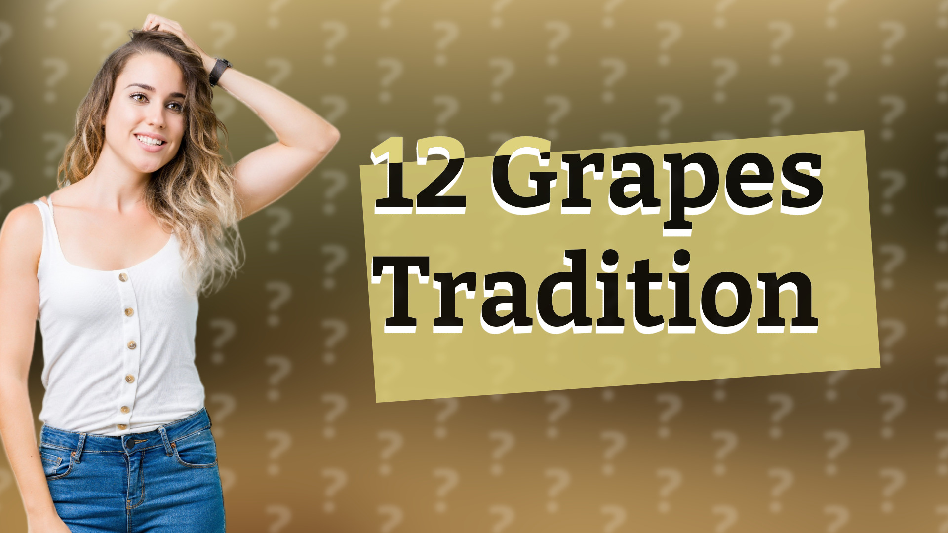12 Grapes Tradition