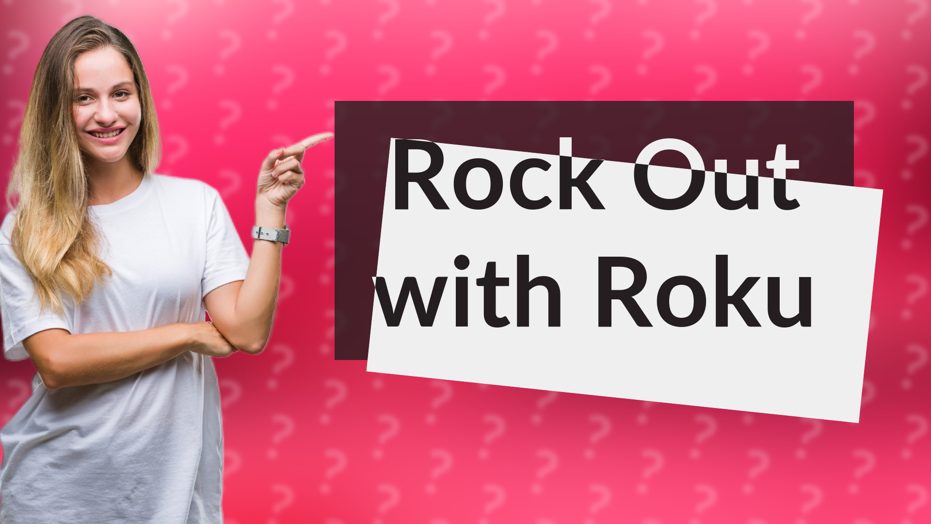 Rock Out with Roku