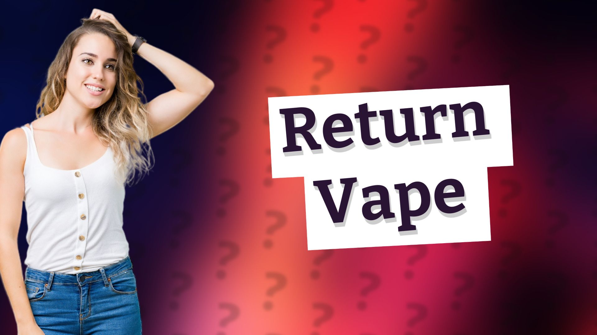 Return Vape