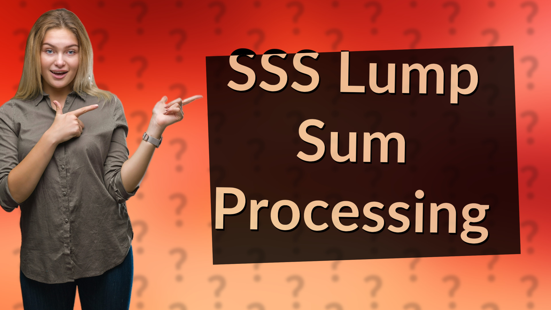 SSS Lump Sum Processing