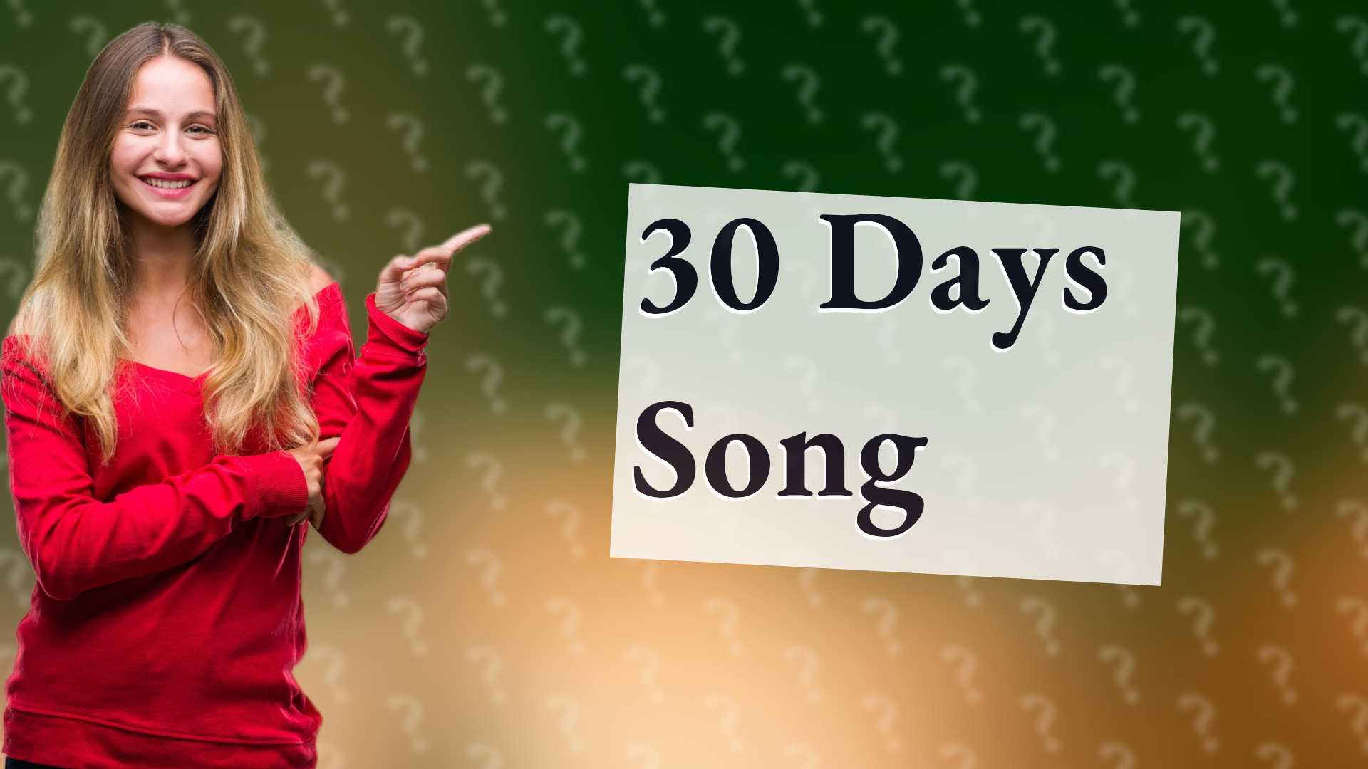30 Days Song