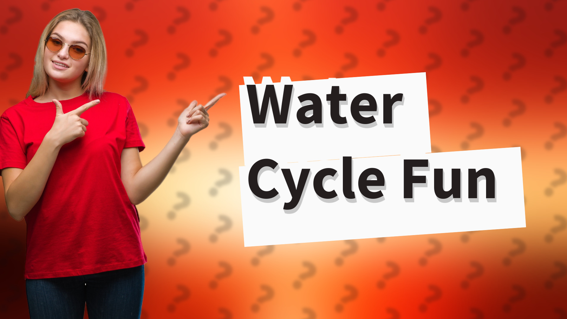 Water Cycle Fun