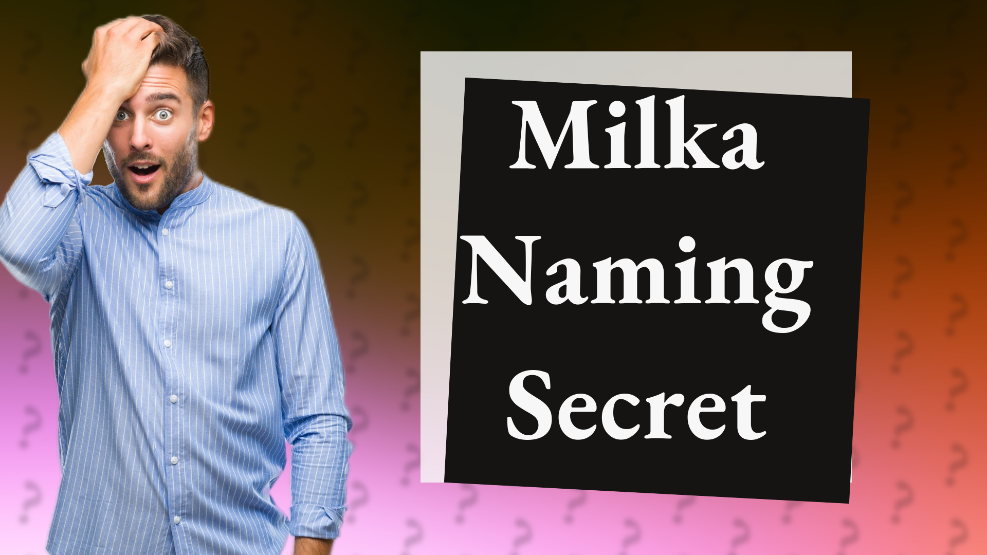 Milka Naming Secret