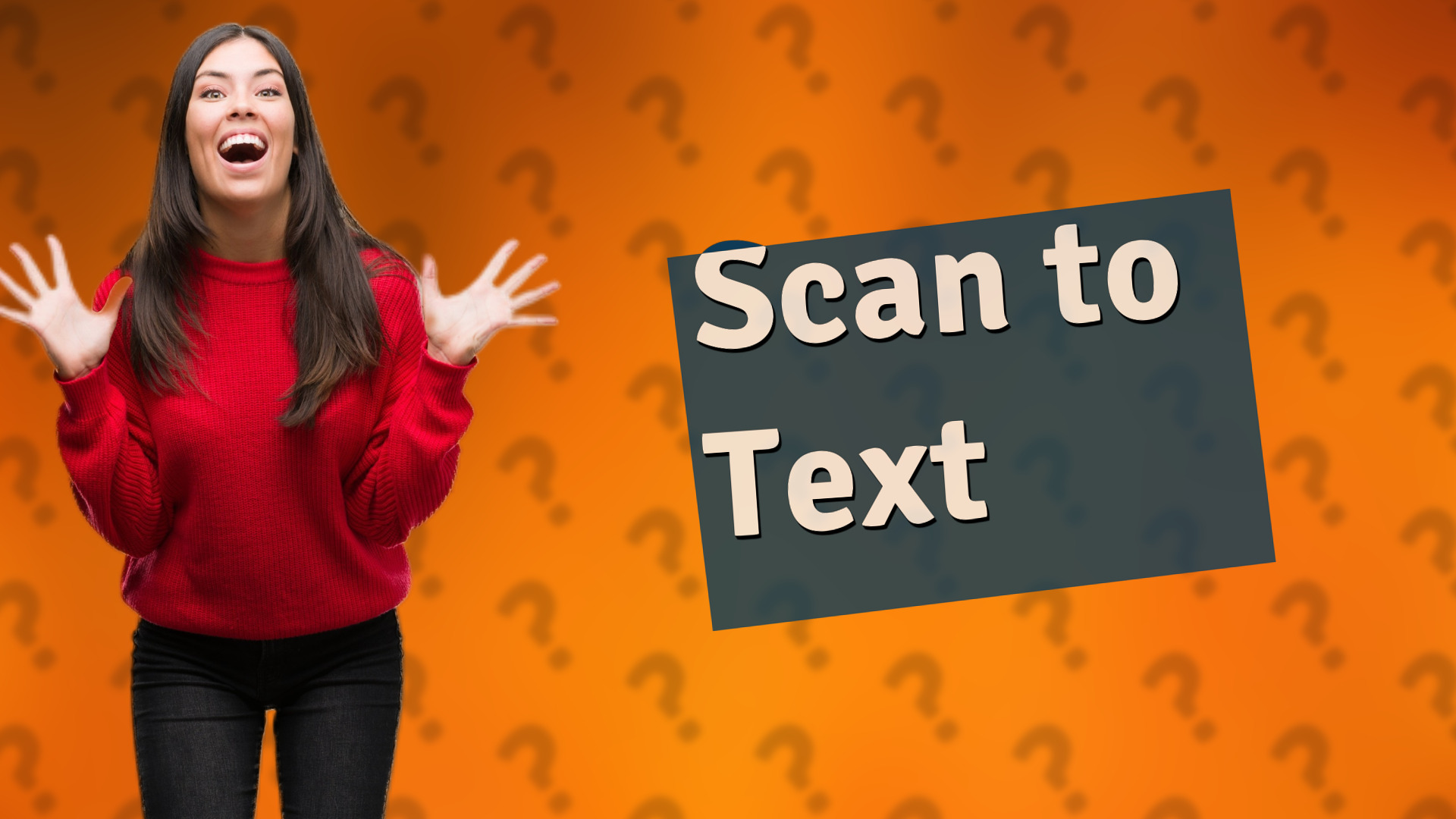 Scan to Text