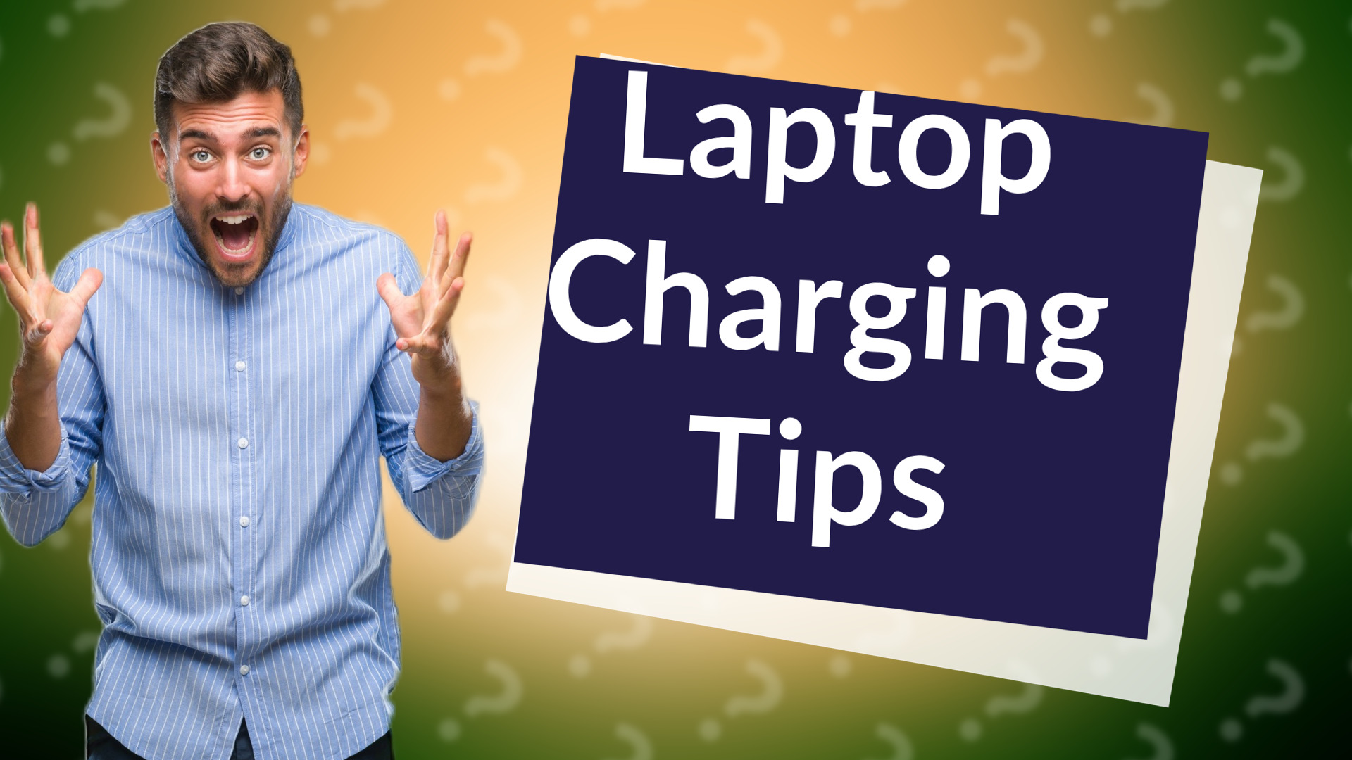 Laptop Charging Tips