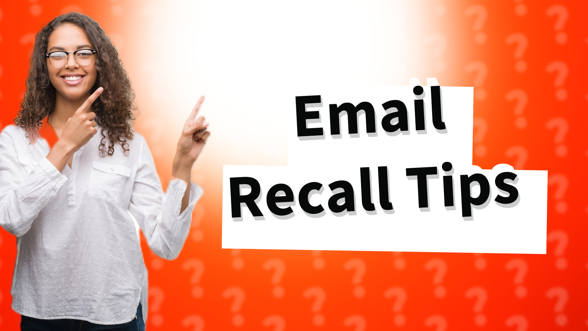 Email Recall Tips
