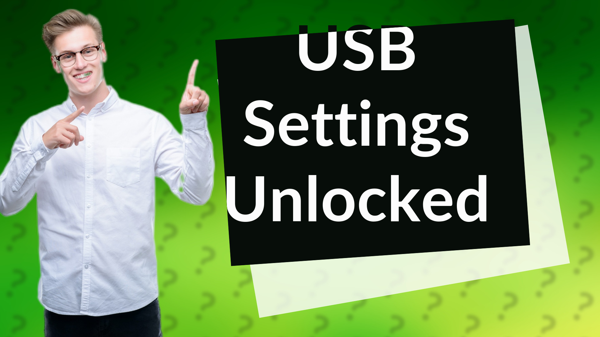 USB Settings Unlocked
