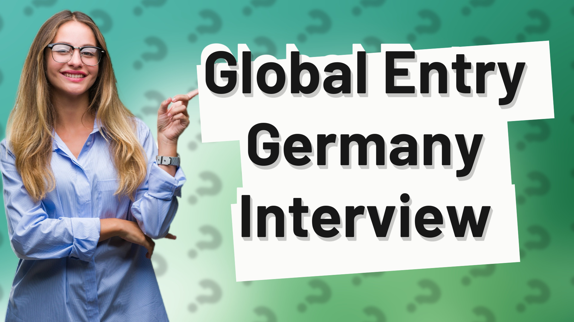 Global Entry Germany Interview