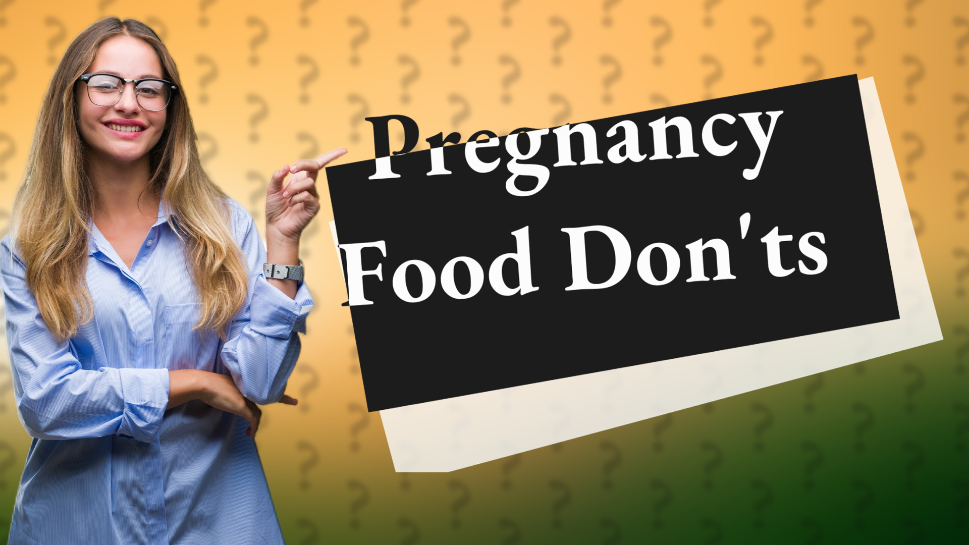 Pregnancy Food Don'ts