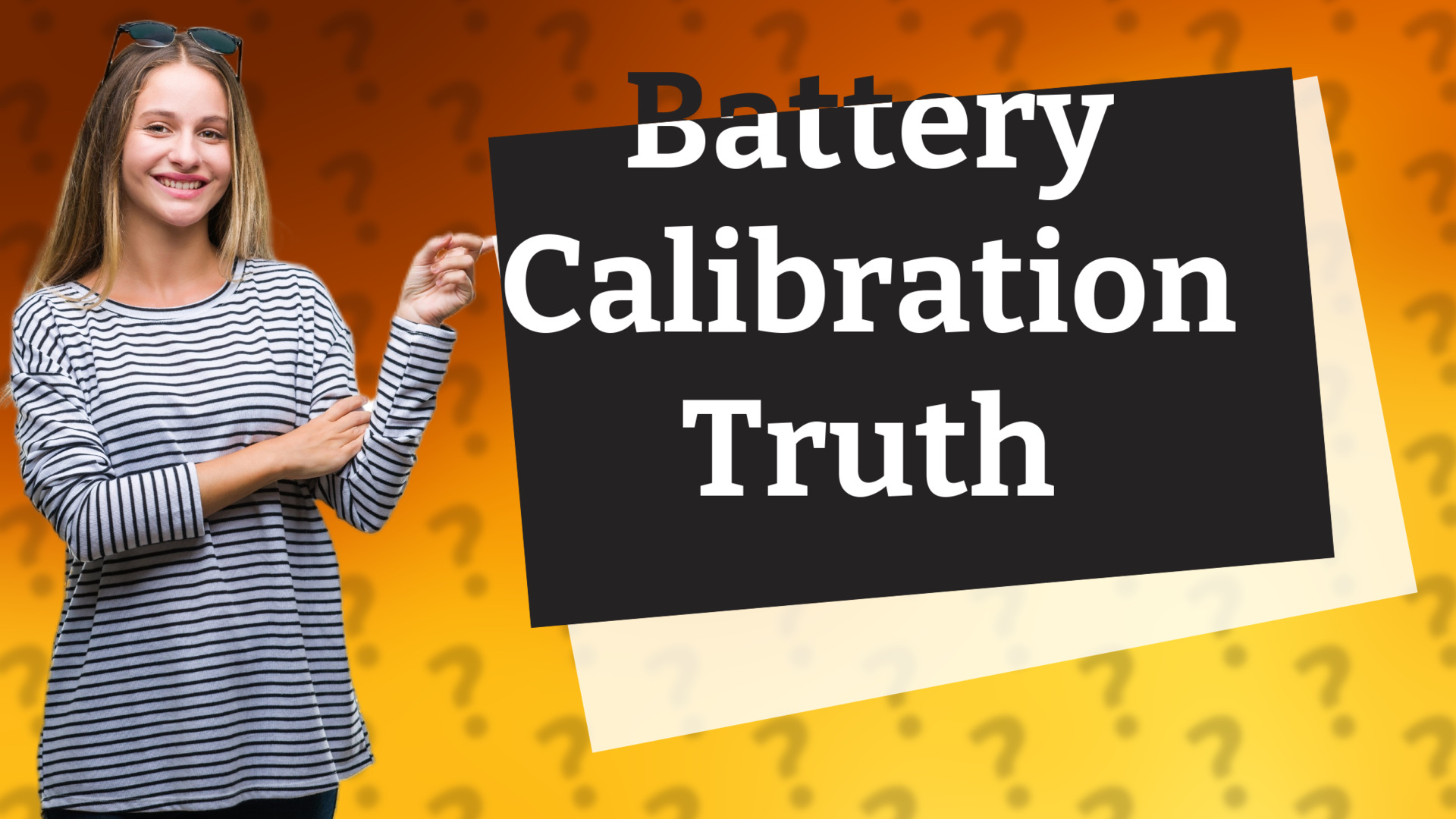 Battery Calibration Truth