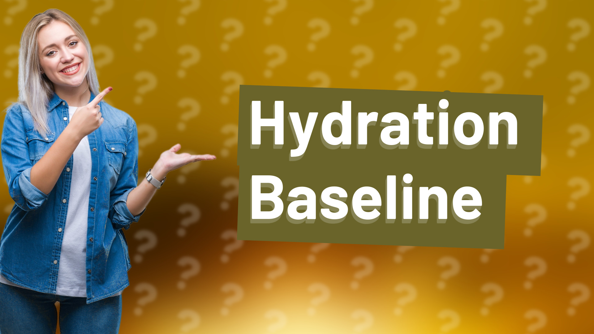 Hydration Baseline