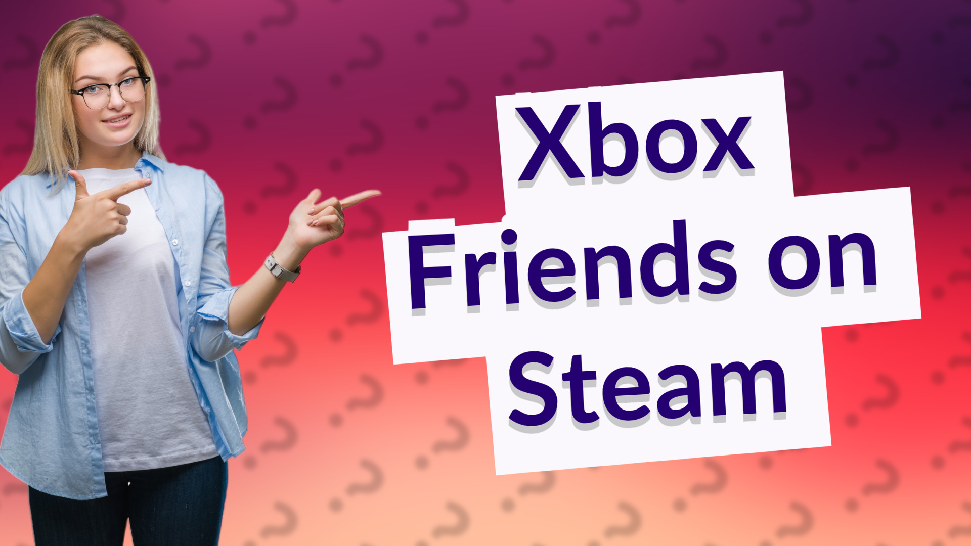 Xbox Friends on Steam