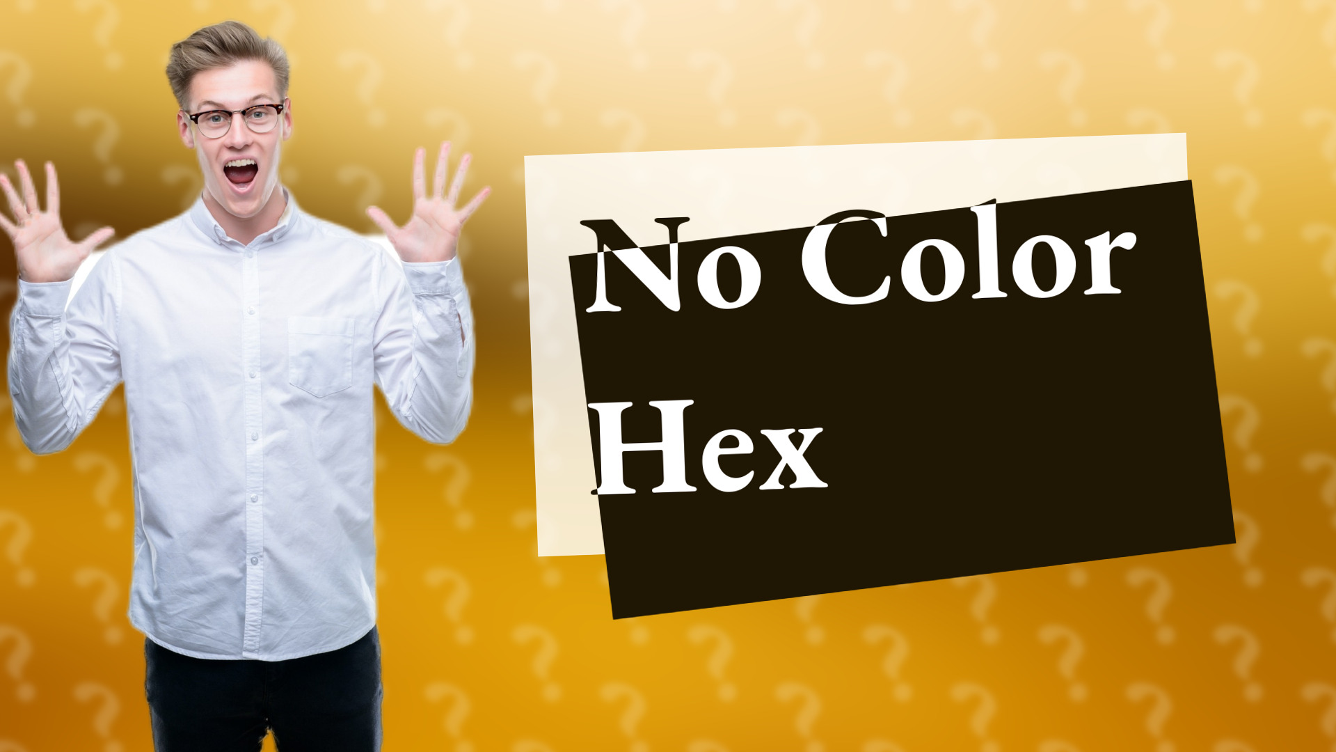 No Color Hex