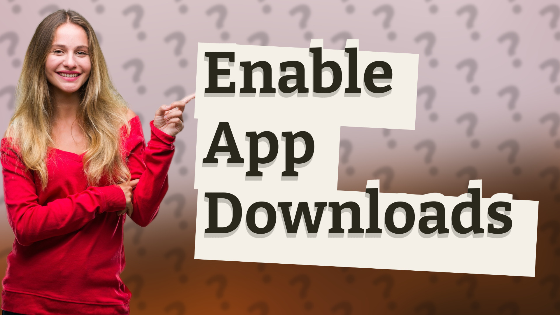 Enable App Downloads
