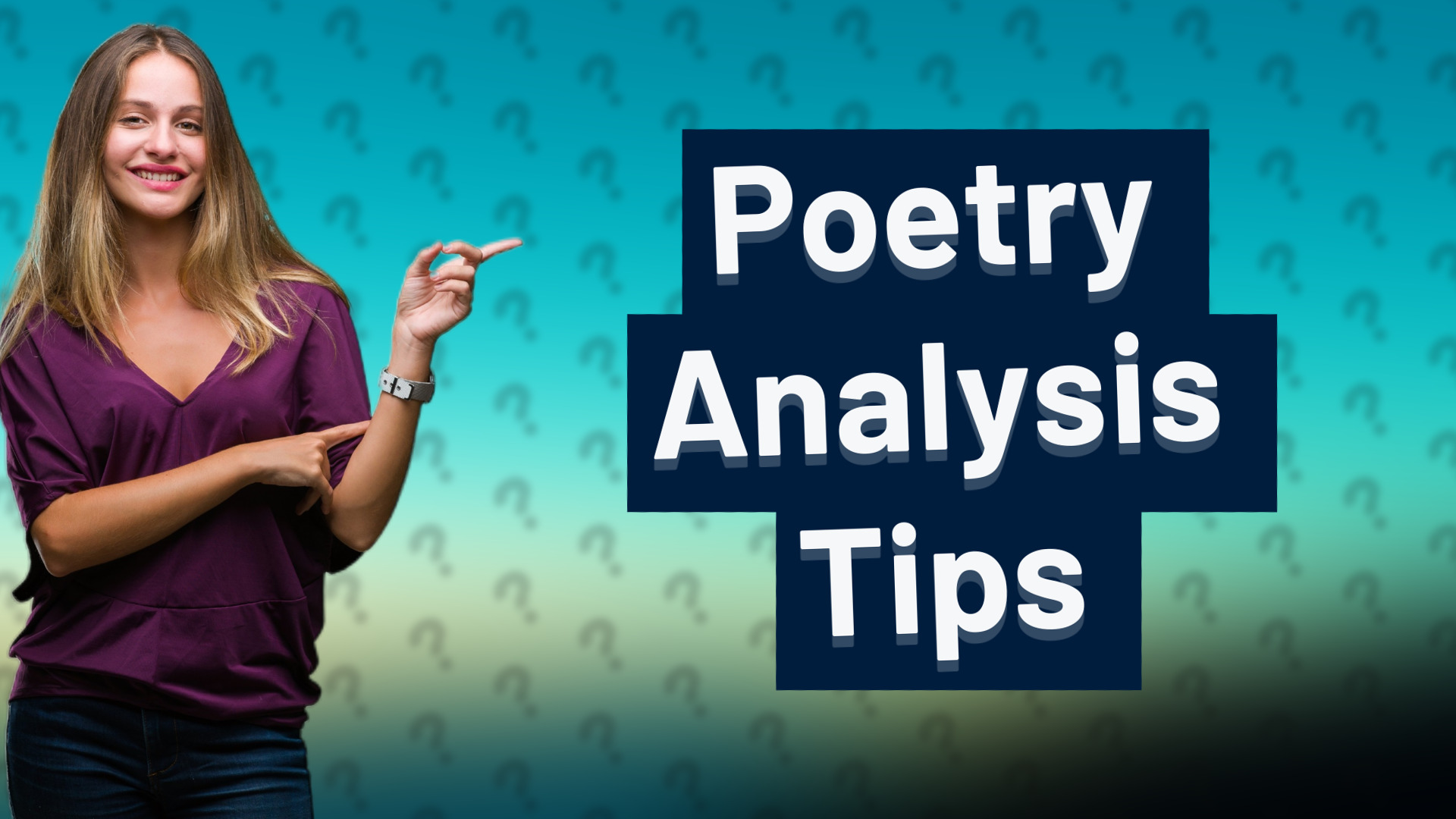 Poetry Analysis Tips