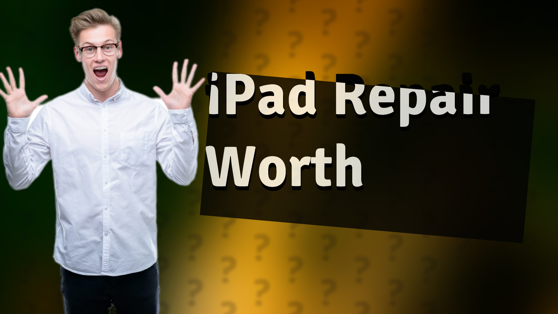 iPad Repair Worth