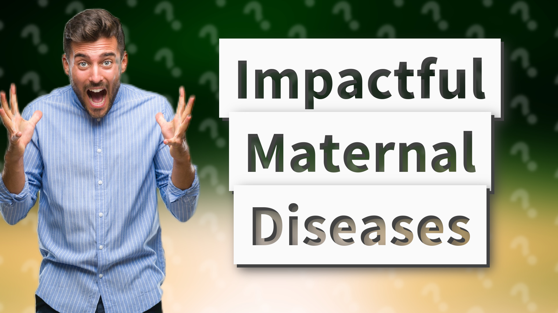 Impactful Maternal Diseases