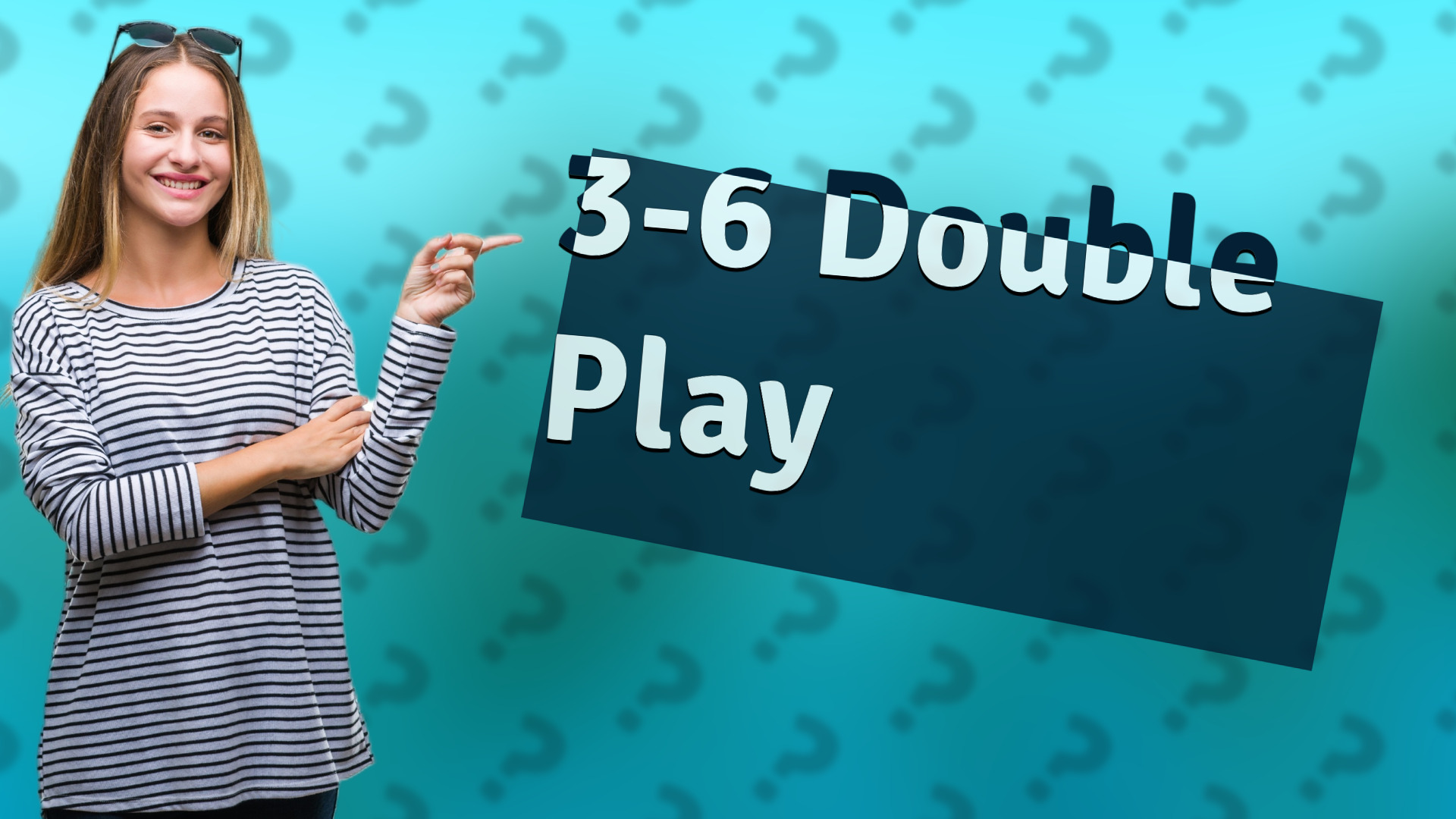 3-6 Double Play