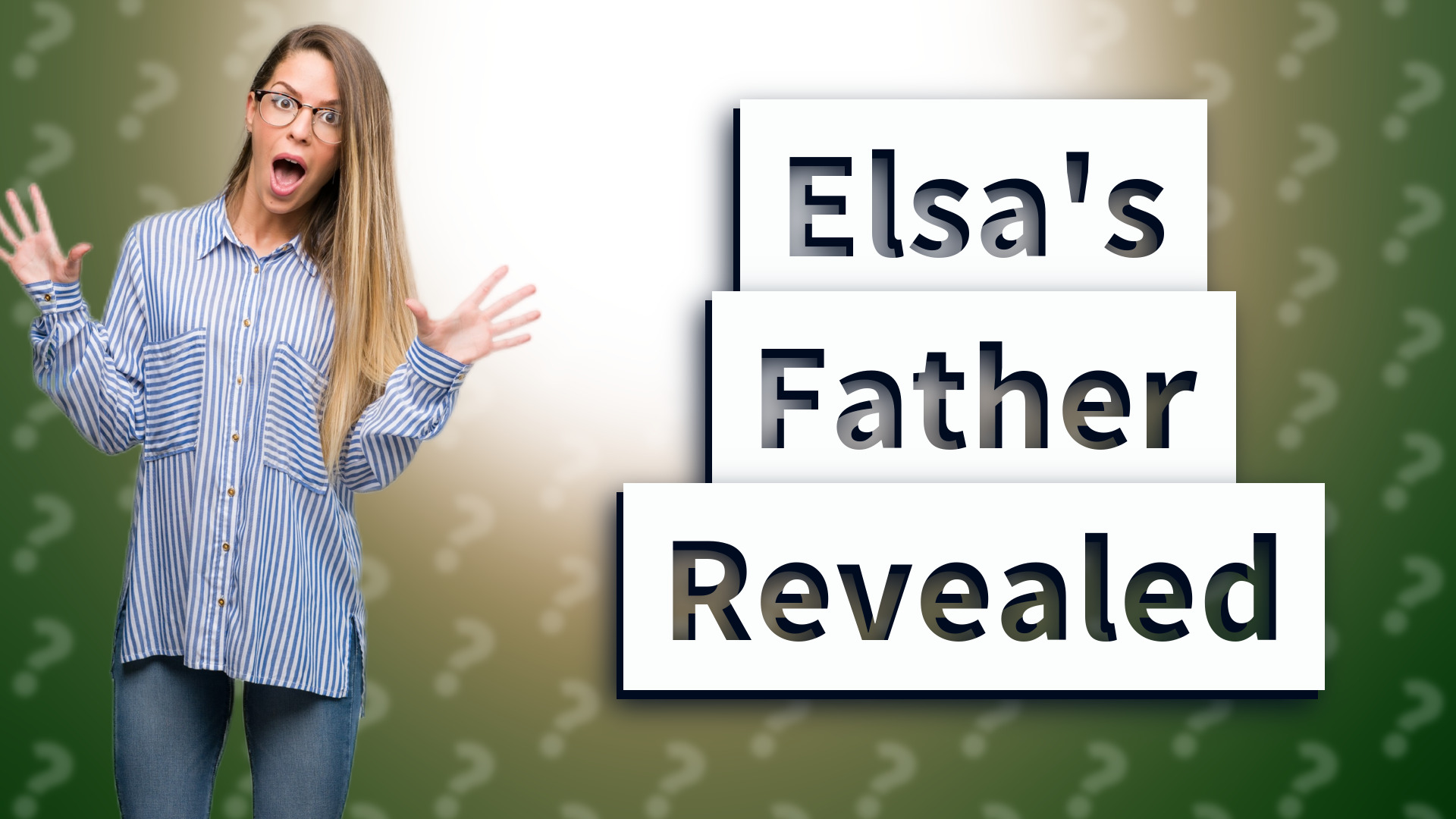 Elsa's Father Revealed