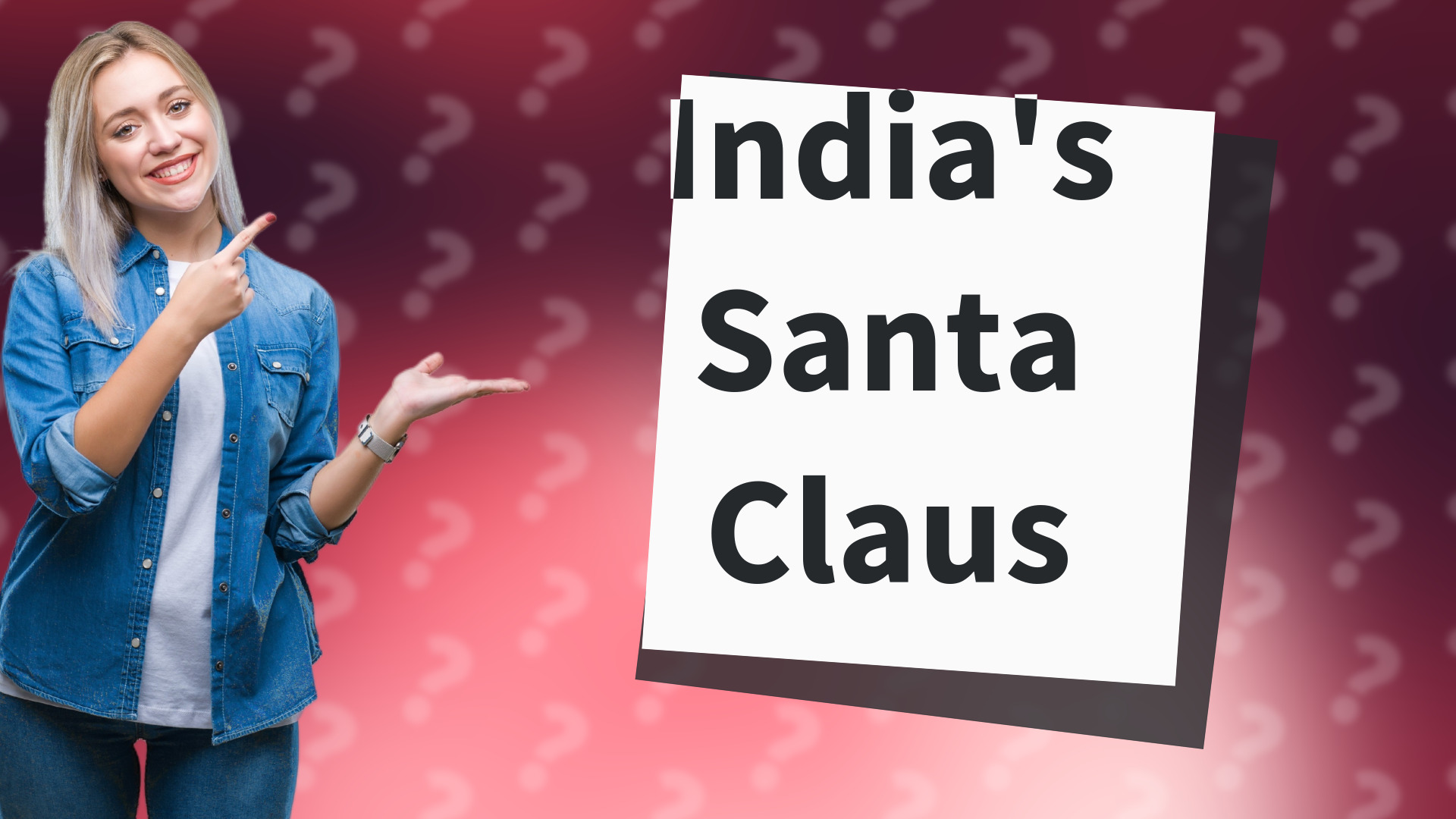 India's Santa Claus