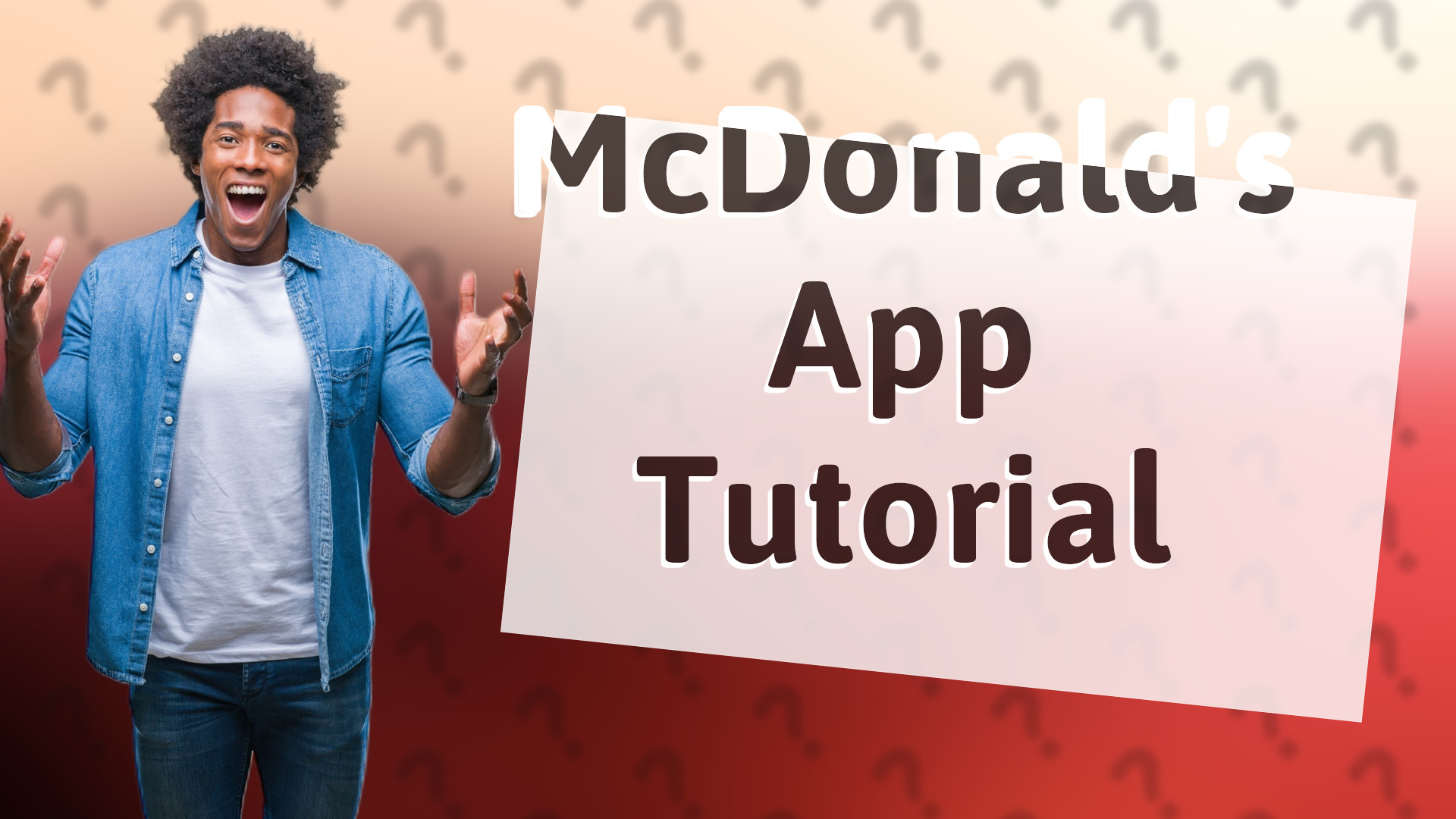 McDonald's App Tutorial