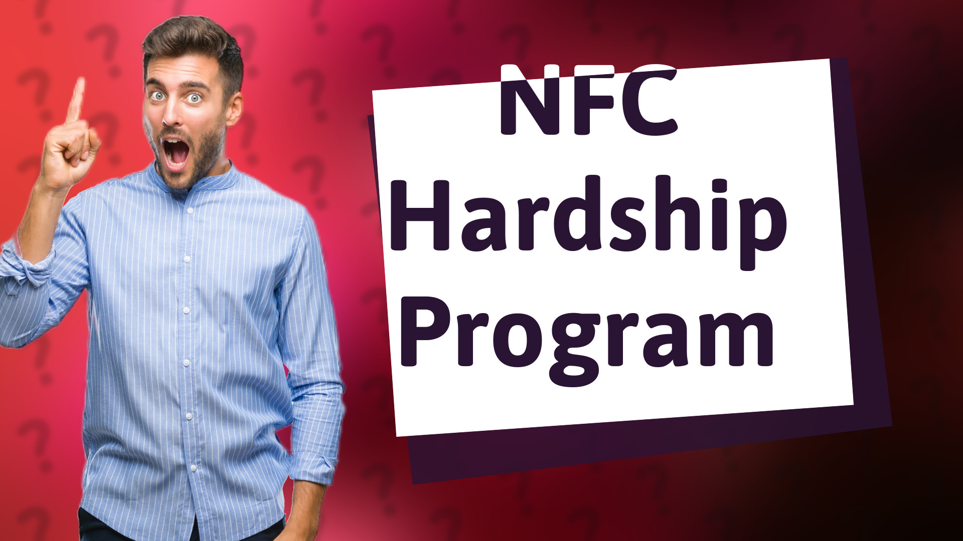 NFC Hardship Program