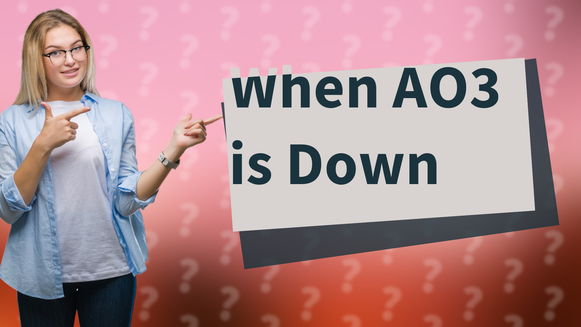 When AO3 is Down