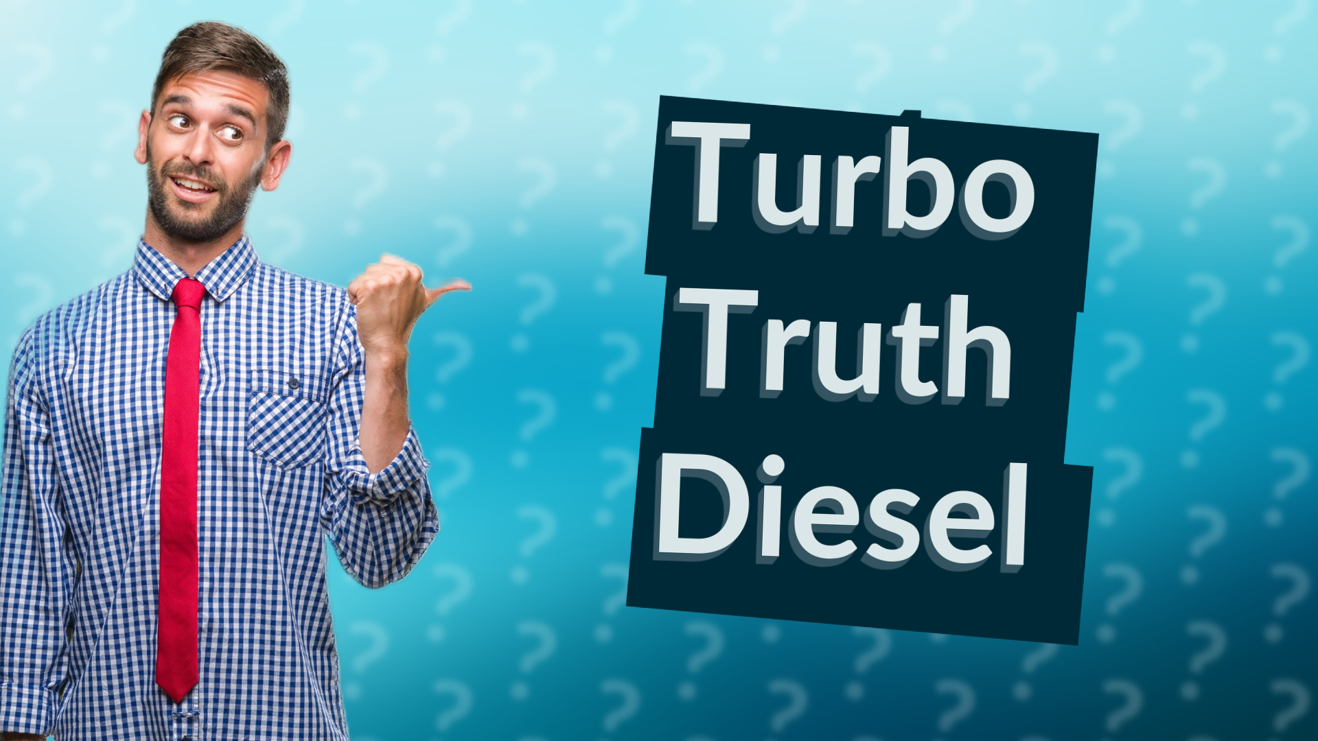 Turbo Truth Diesel
