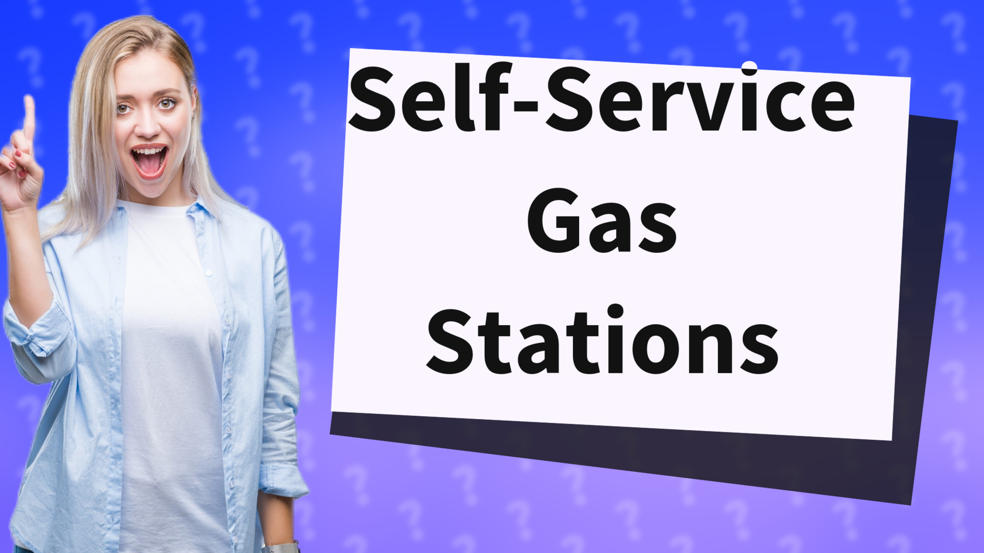 Self-Service Gas Stations