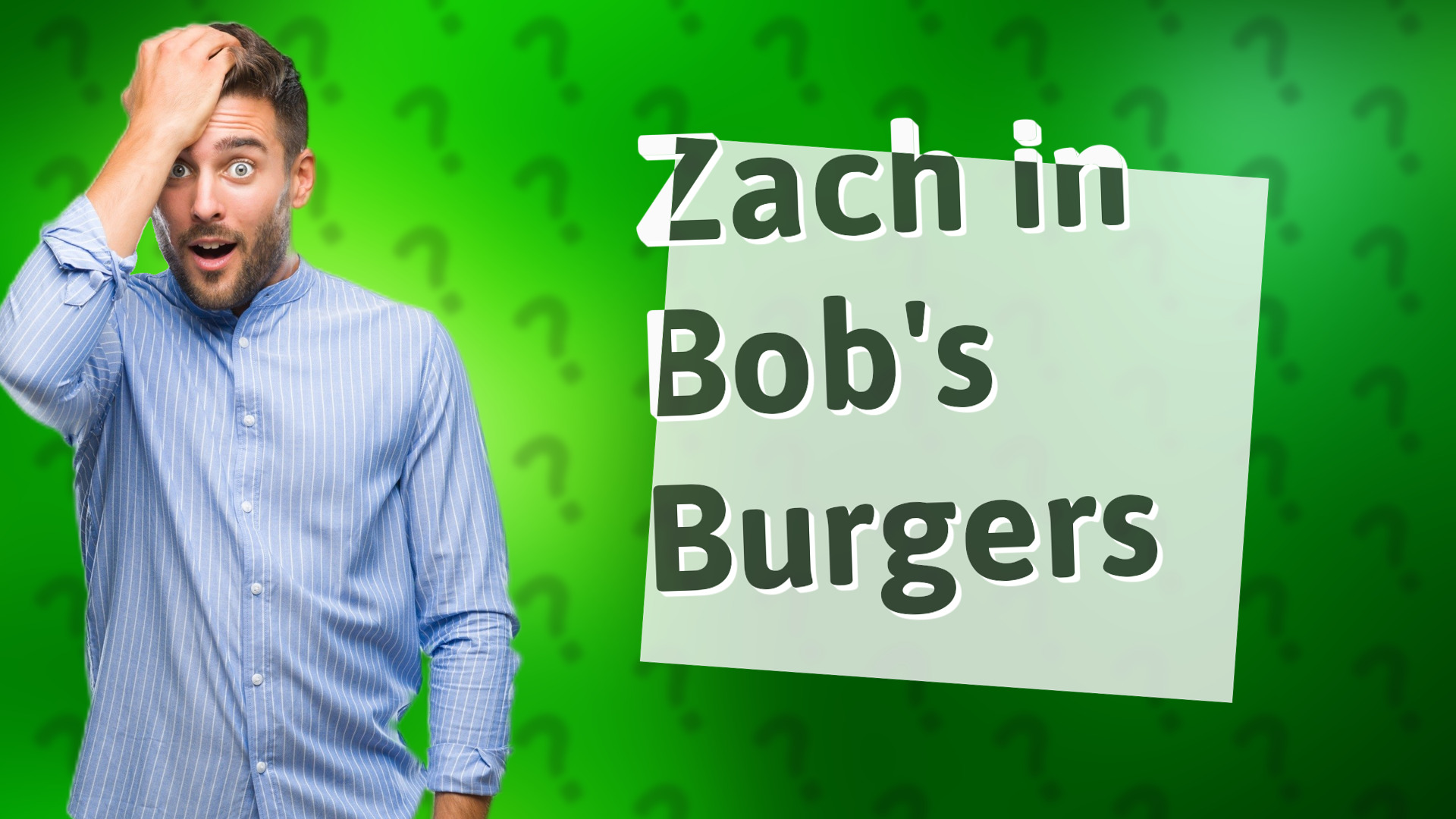 Zach in Bob's Burgers