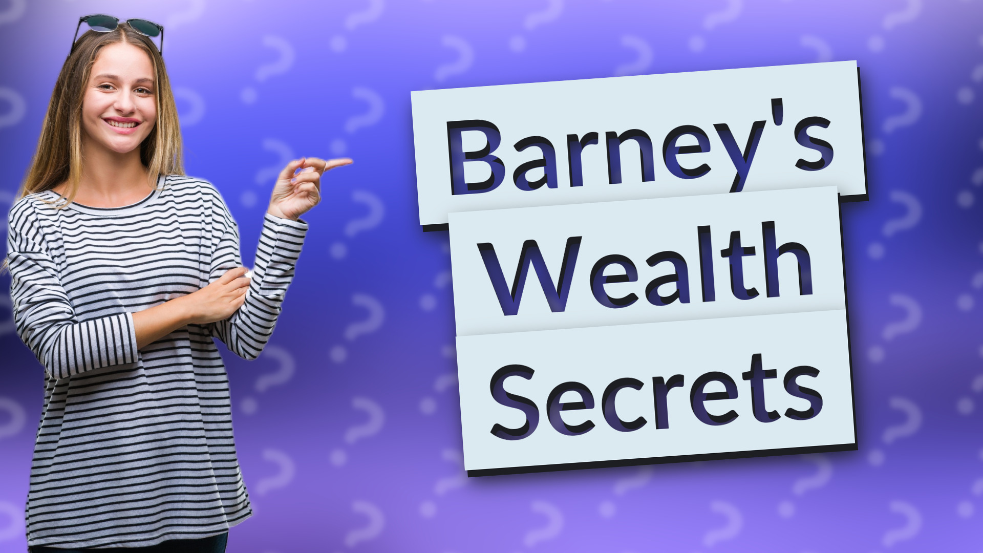 Barney's Wealth Secrets