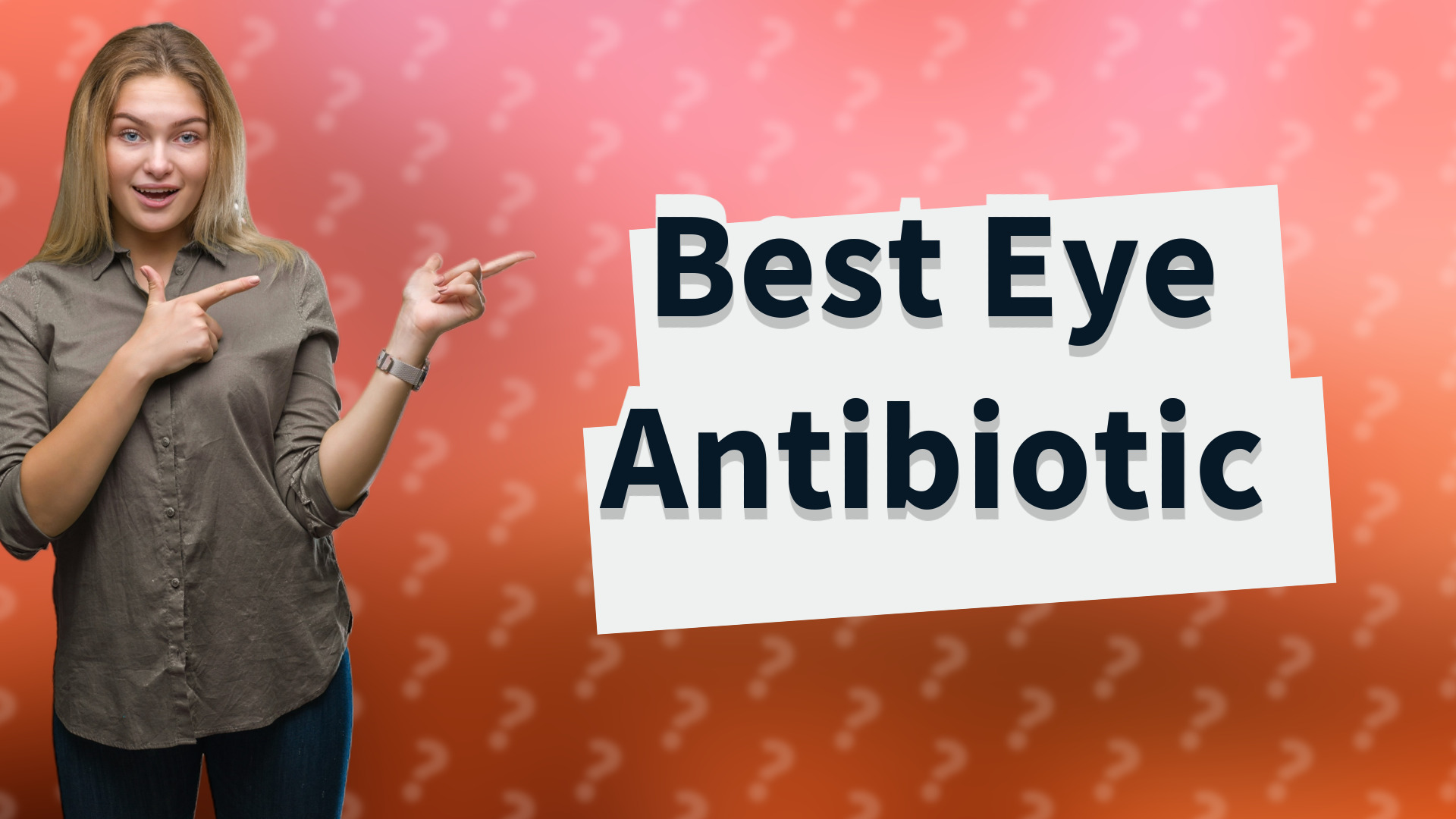 Best Eye Antibiotic