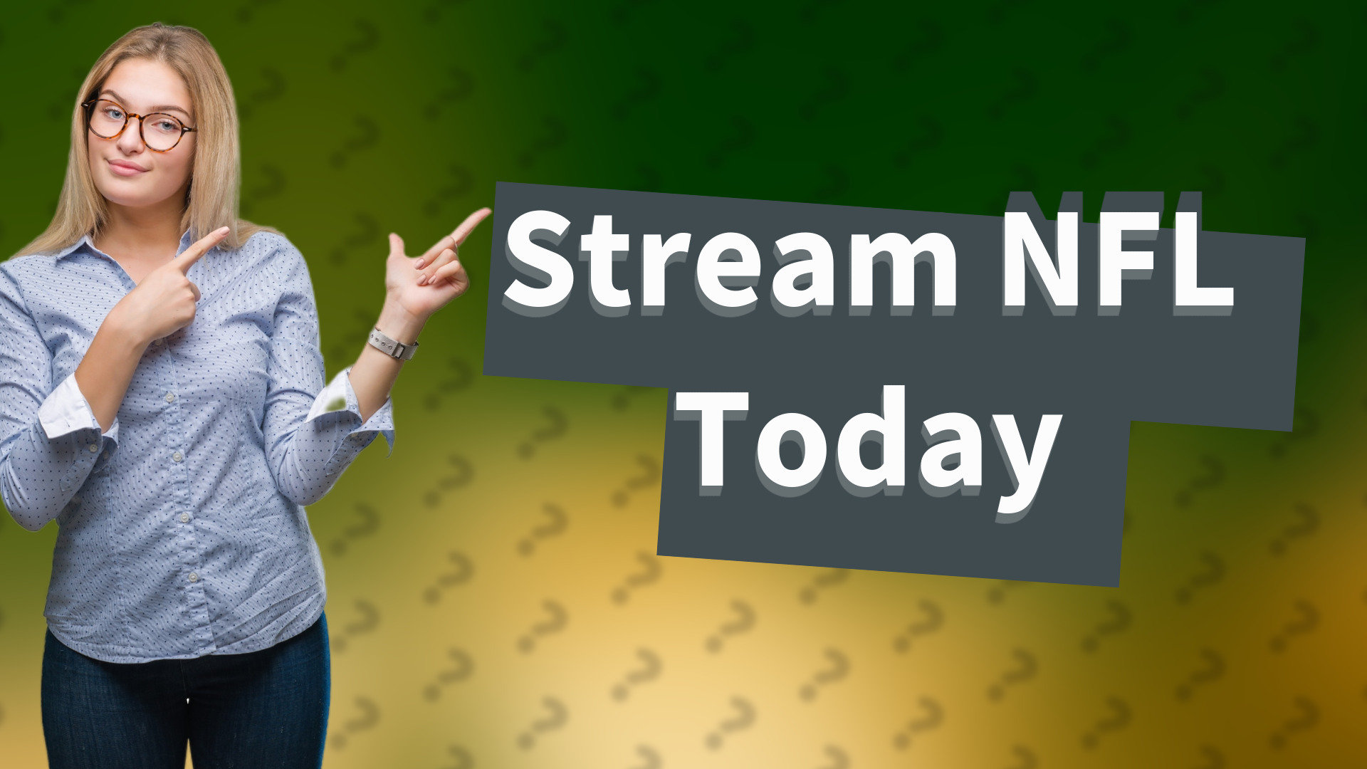 Stream NFL Today