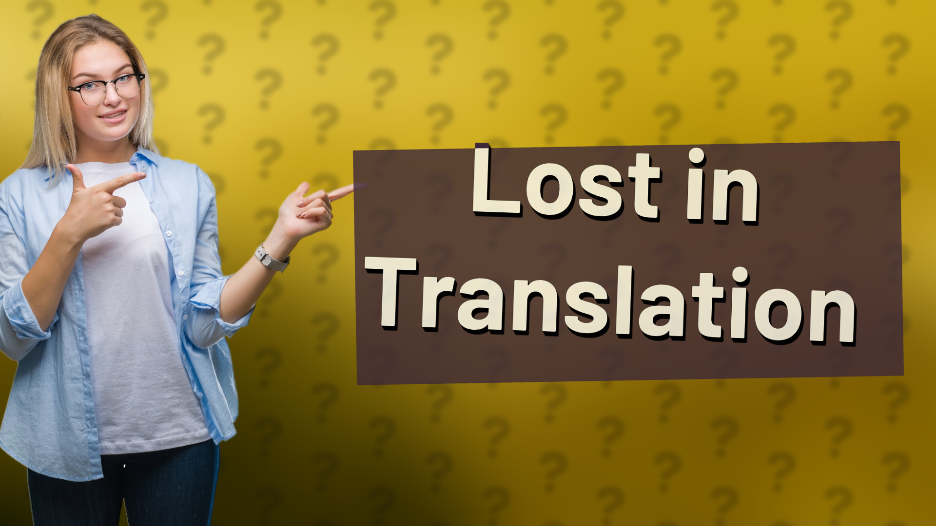 Lost in Translation