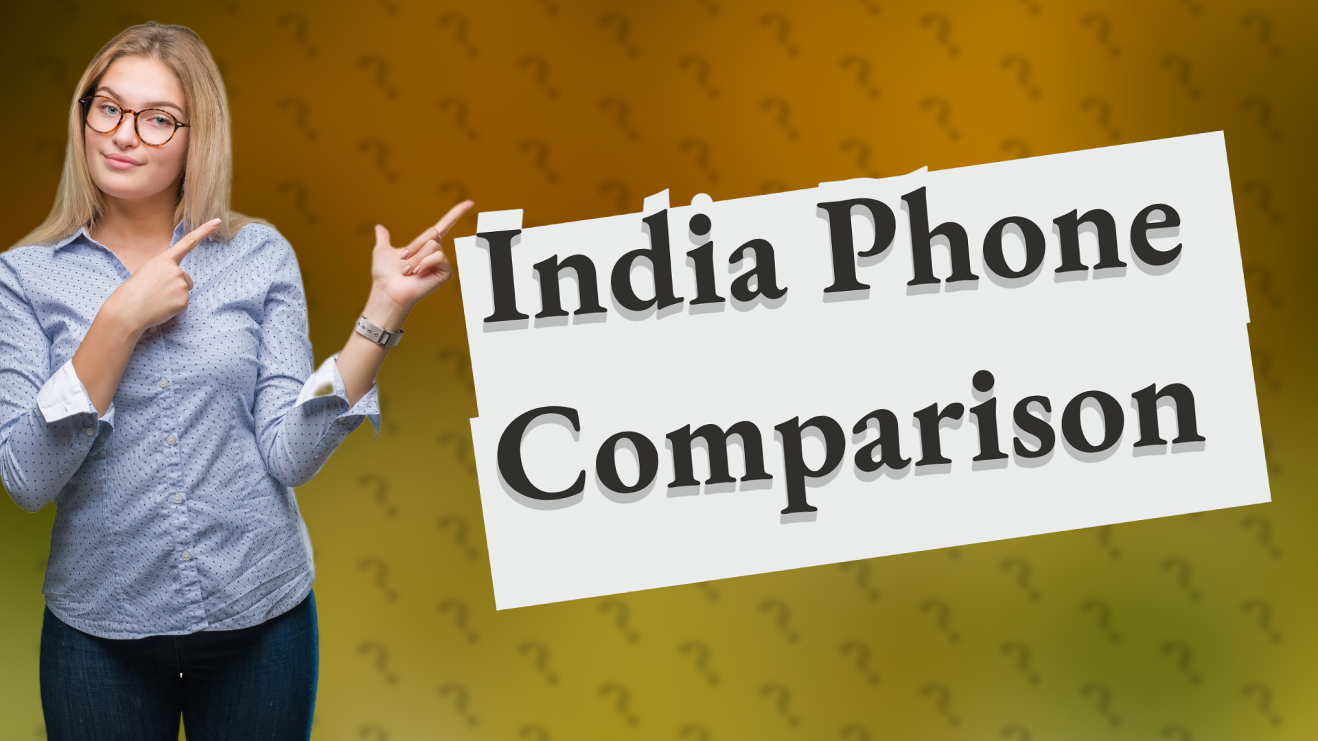 India Phone Comparison