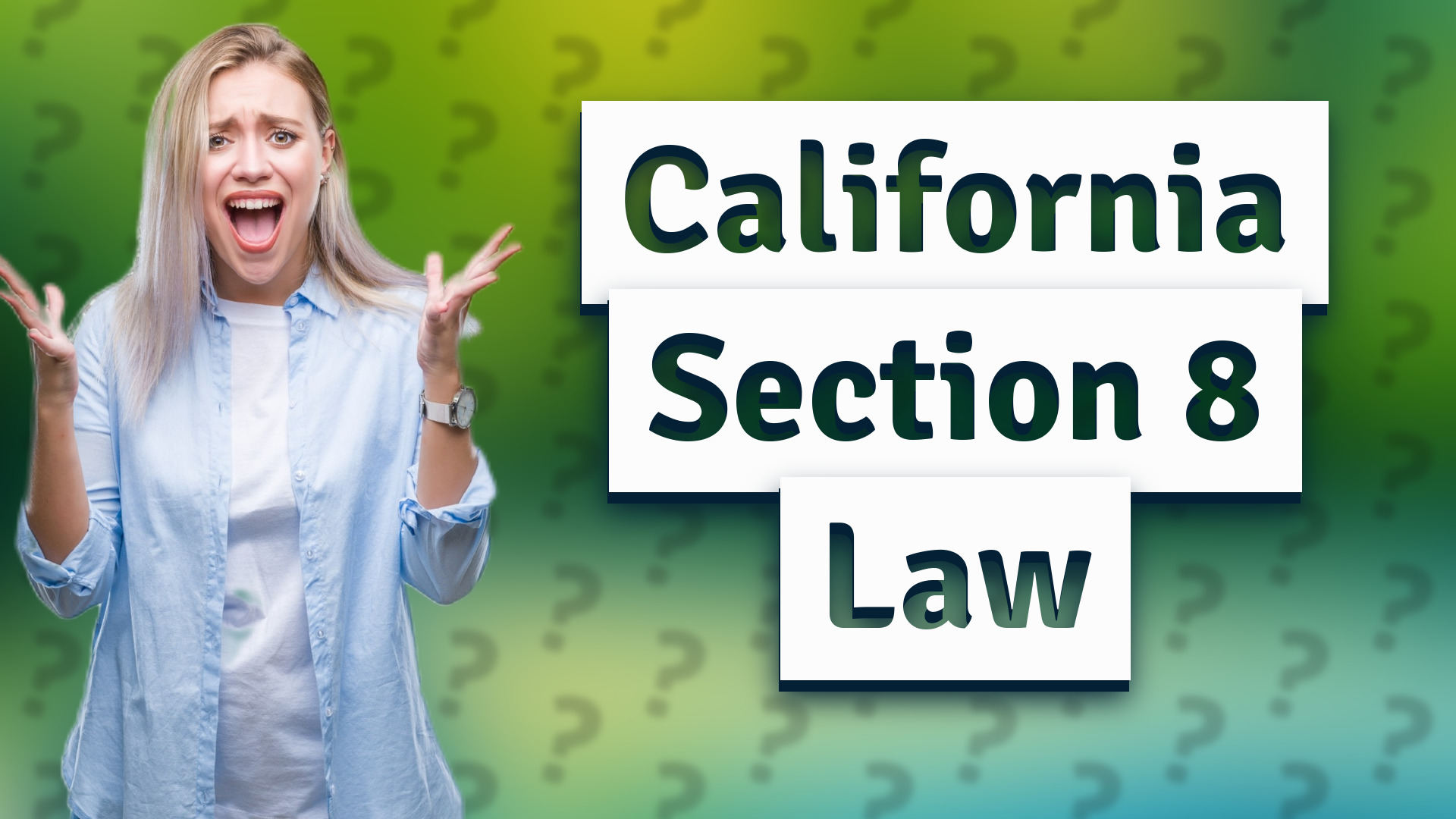 California Section 8 Law