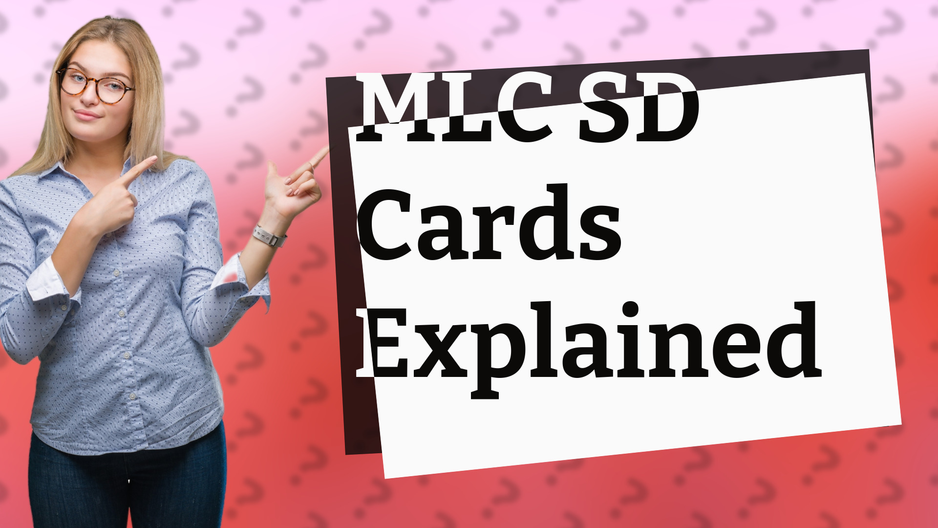 MLC SD Cards Explained