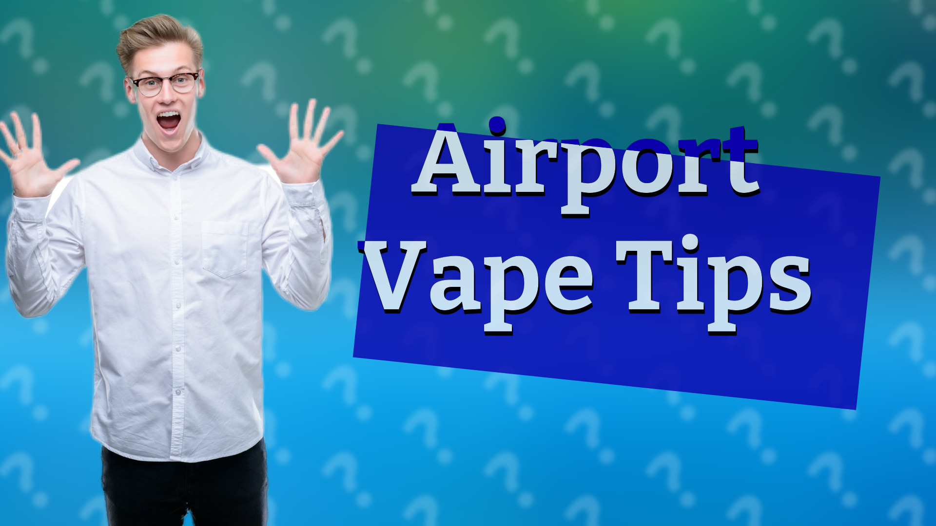 Airport Vape Tips
