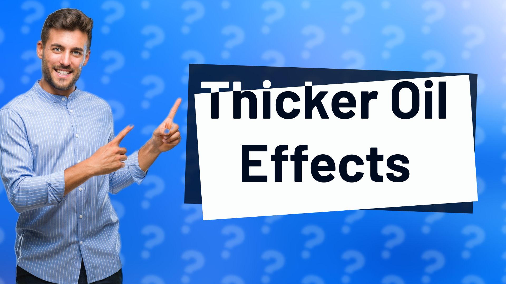 Thicker Oil Effects