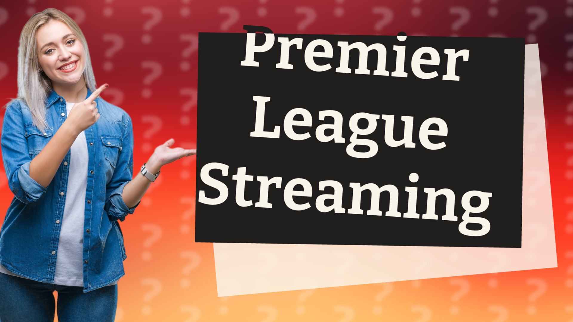 Premier League Streaming