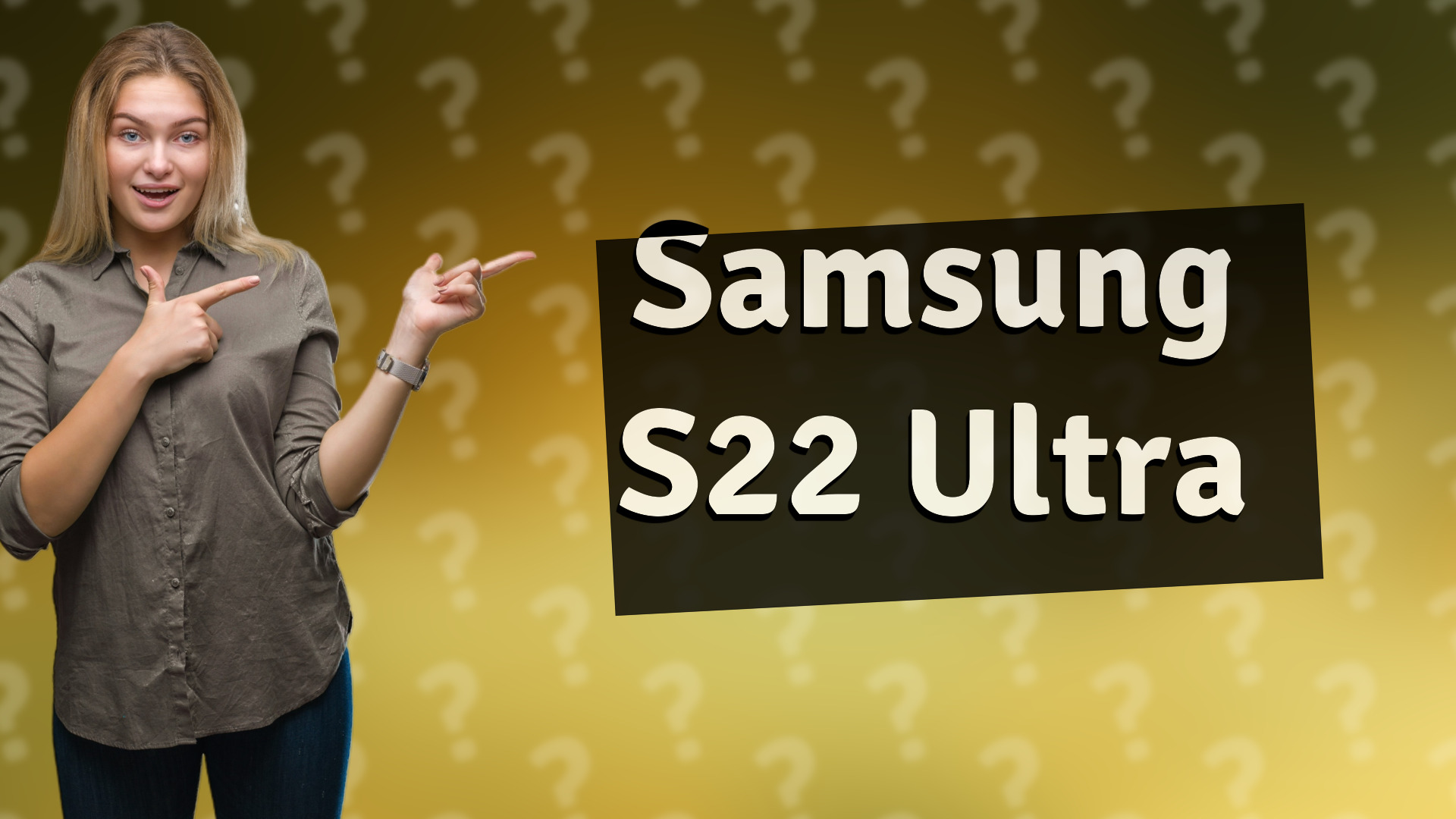 Samsung S22 Ultra