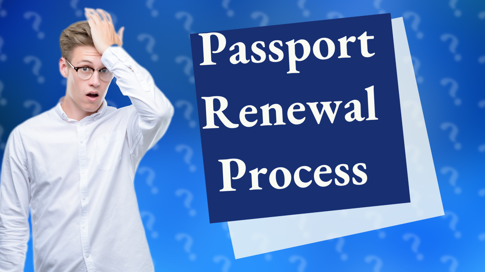 Passport Renewal Process