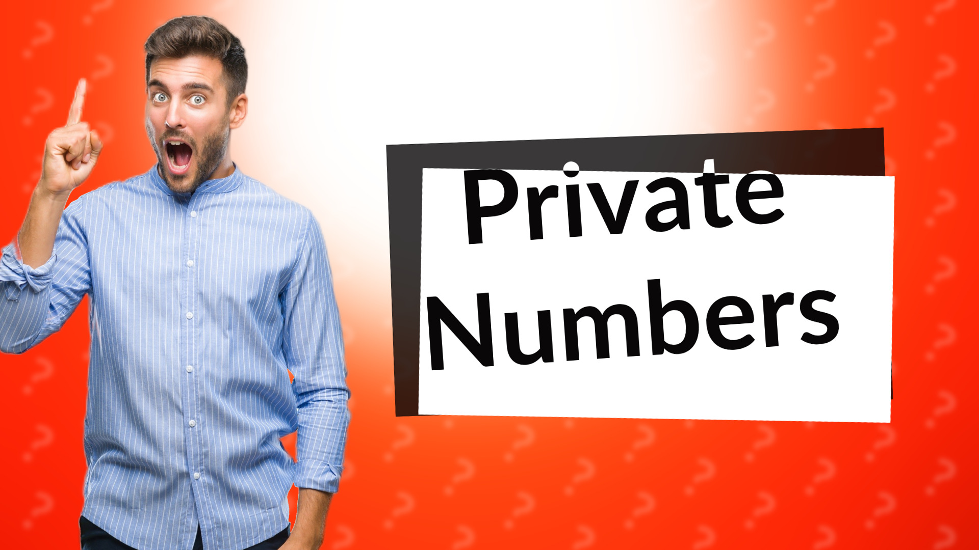 Private Numbers