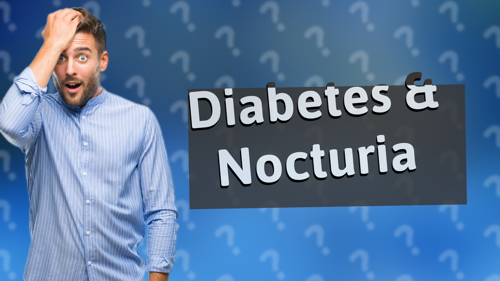 Diabetes & Nocturia