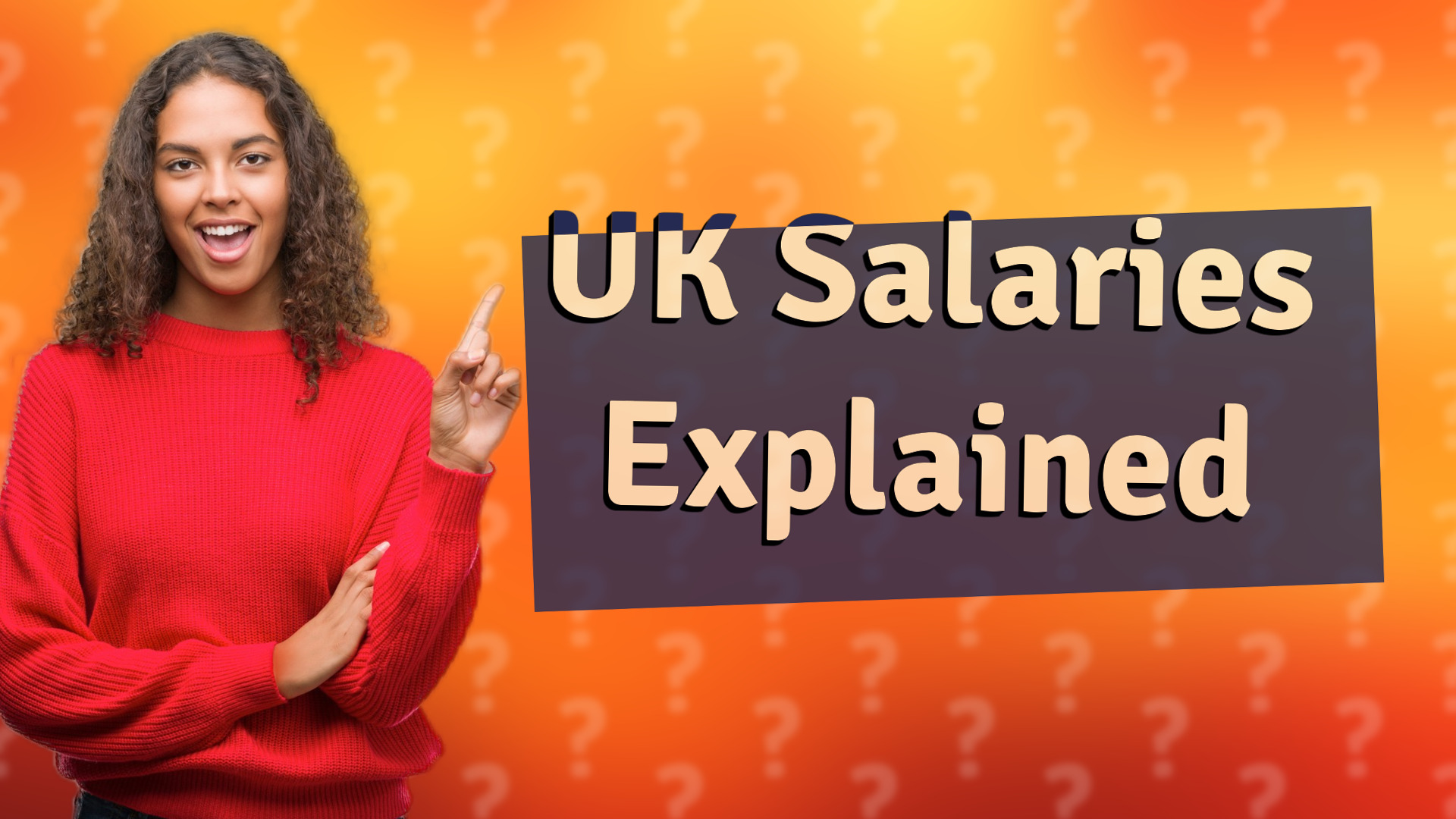 UK Salaries Explained