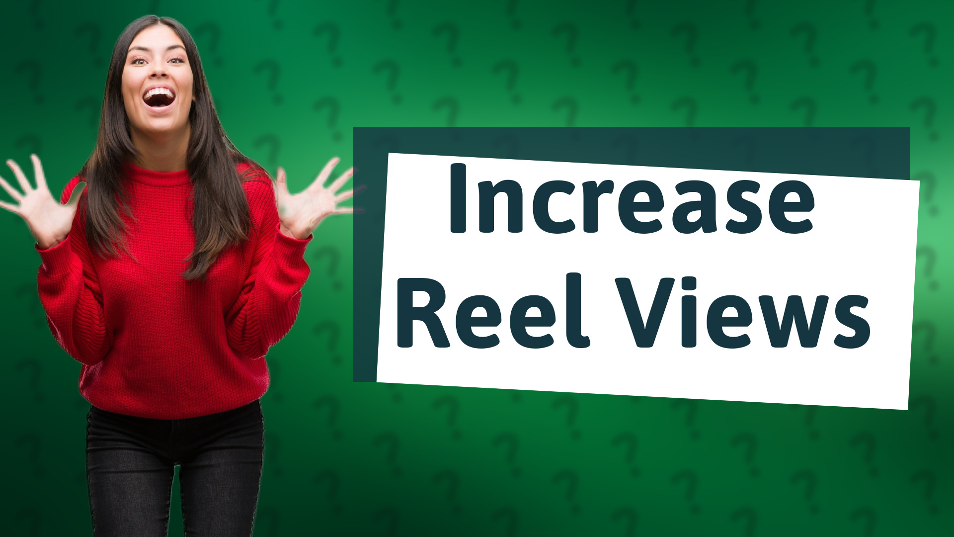 Increase Reel Views