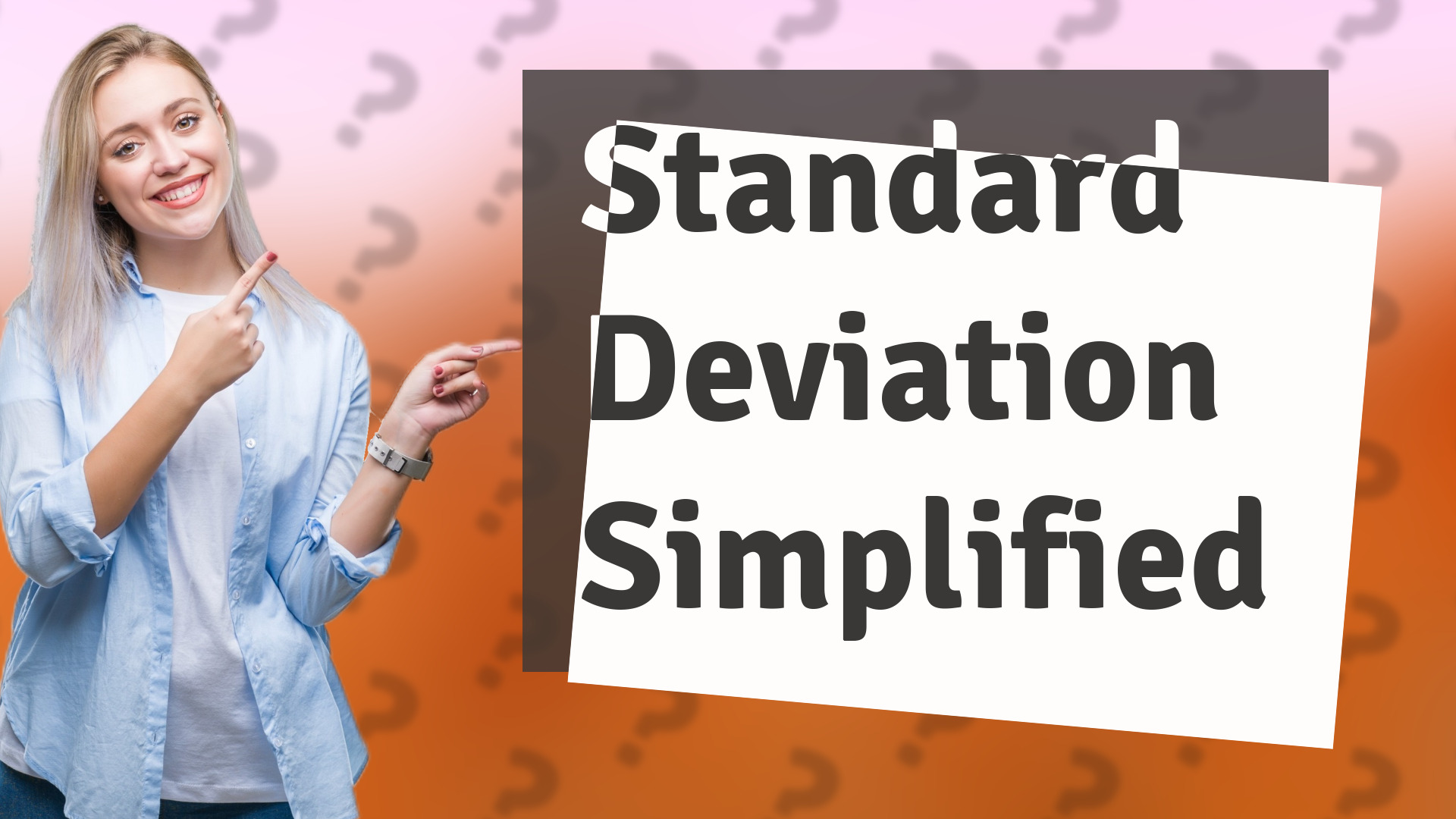 Standard Deviation Simplified