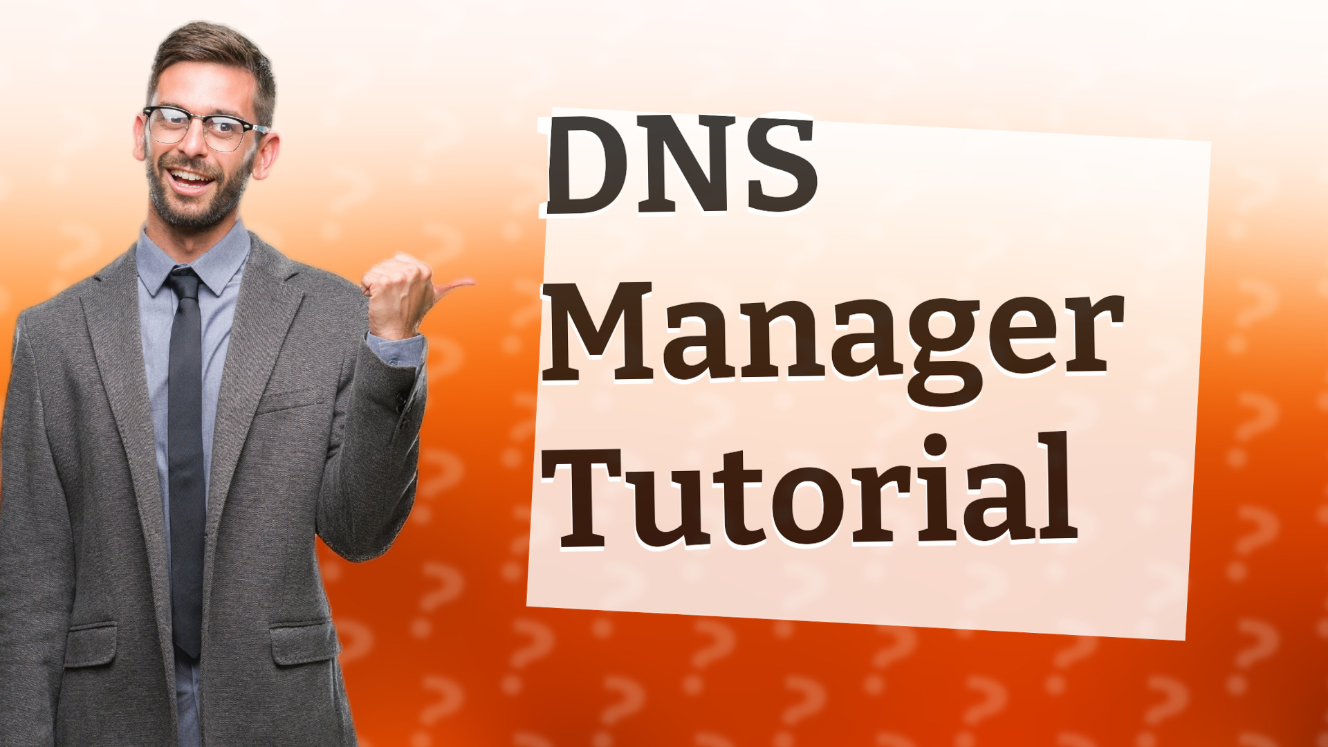 DNS Manager Tutorial